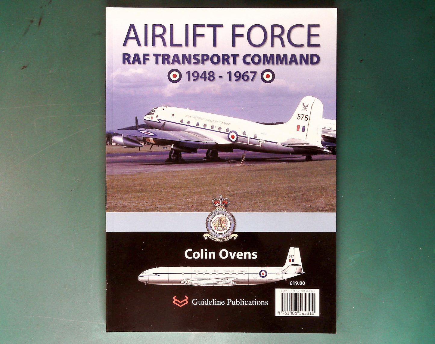 Guideline - Airlift Force RAF Transport Command 1948-1967