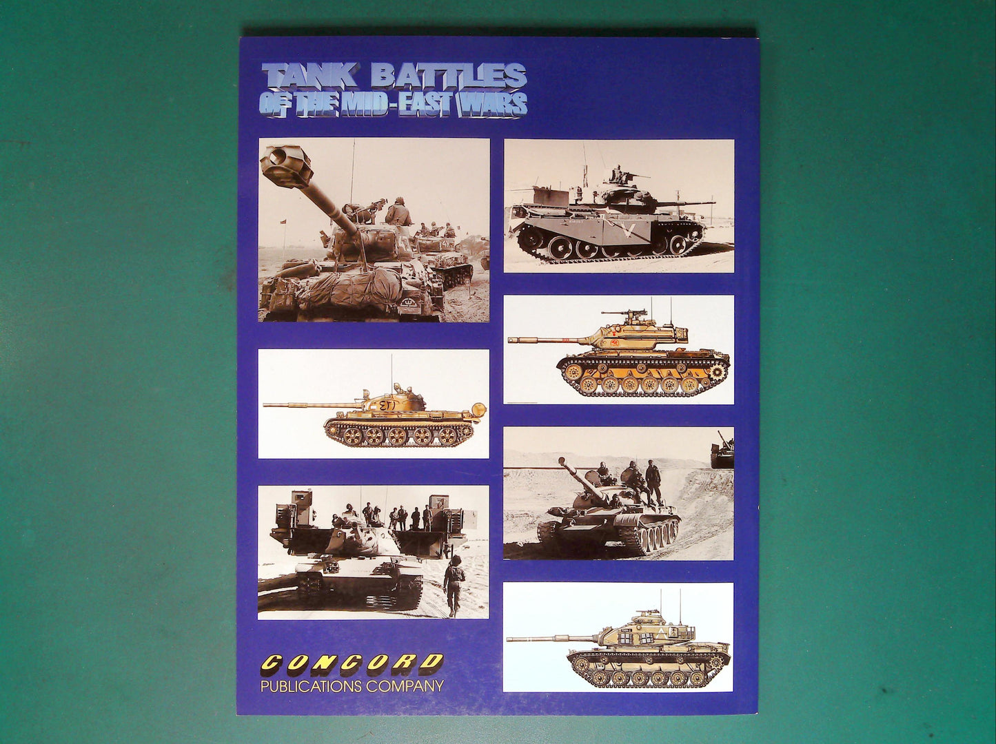 Concord - 7008: Tank Battles of the Mid East Wars (1) The Wars of 1948-1973