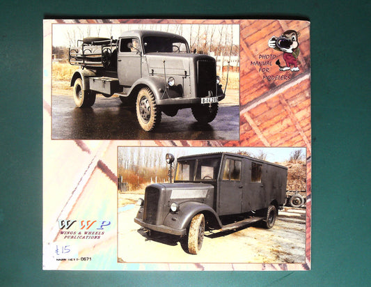 Wings & Wheels Publications - No 1: Opel Blitz in Detail