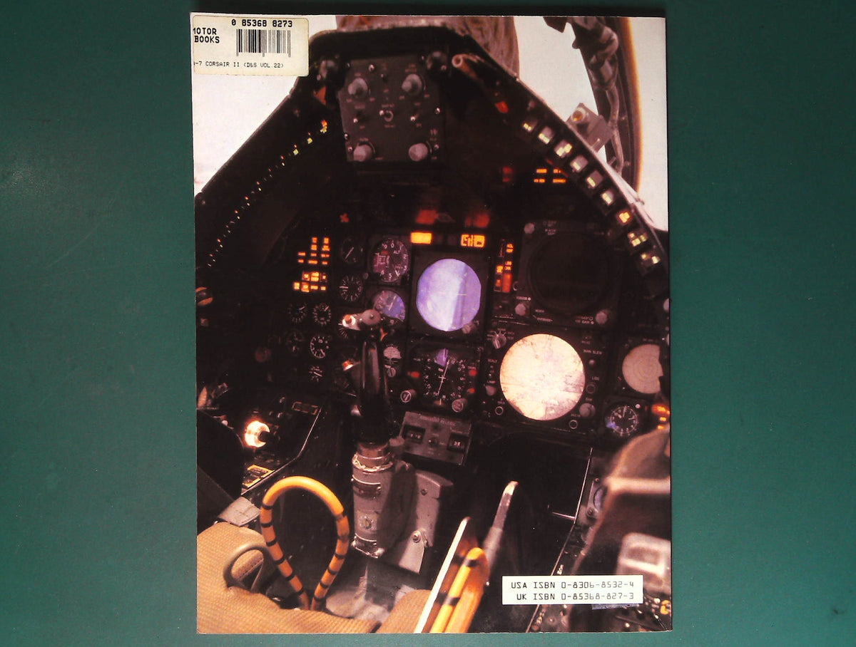 In Detail & Scale - Vol 22: A-7 Corsair II