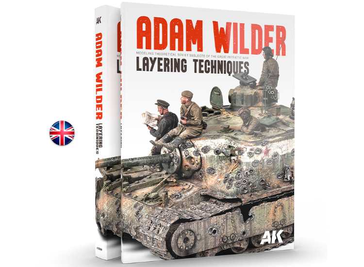- AK Interactive - Layering Techniques - Adam Wilder