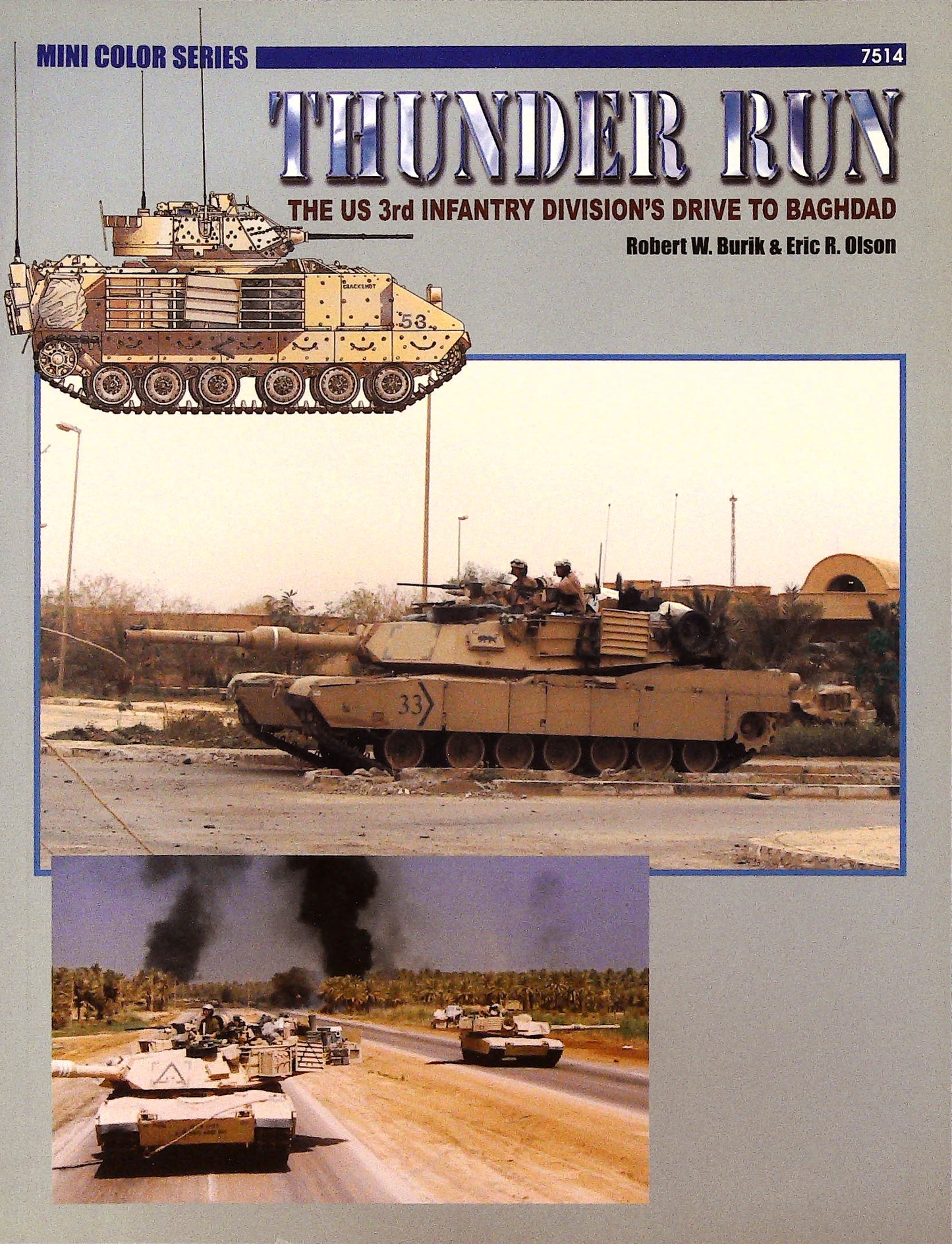 Concord Publications - Thunder Run: The Us 3rd Infantry Division’s Drive to Baghdad