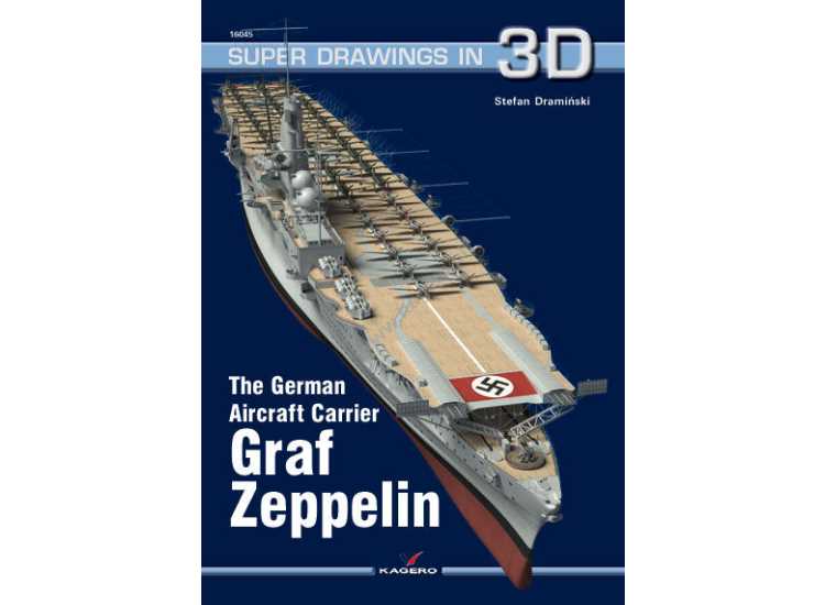 - Kagero - Super Drawings in 3D 45 - Graf Zeppelin