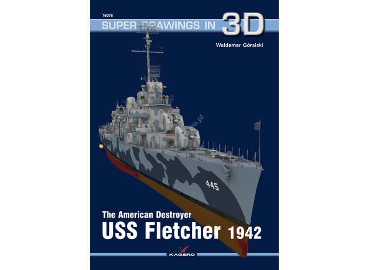 - Kagero - Super Drawings in 3D 76 - USS Fletcher 1942