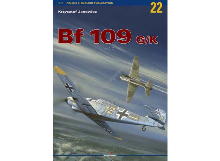 - Kagero - Monograph 22 - Bf 109 G/K vol.II