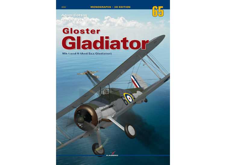- Kagero - Monograph 65 - Gloster Gladiator Mk I and II