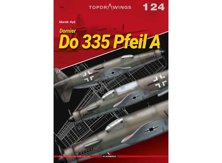 - Kagero - Top Drawings 124 - Do 335 Pfeil A