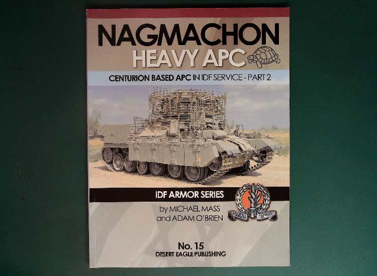 Desert Eagle - No 15: Nagmachon Heavy APC Part 2