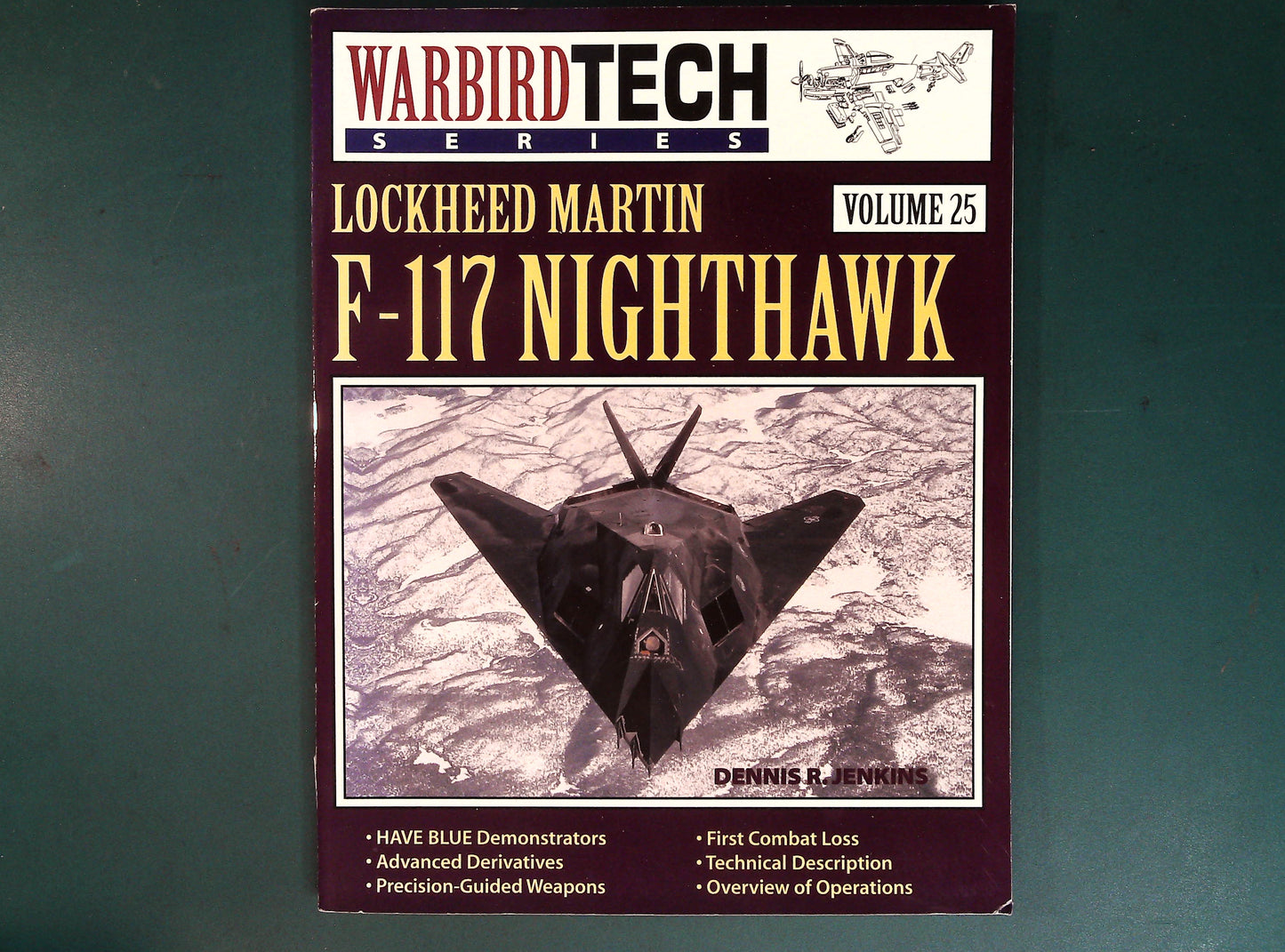 Warbird Tech - Vol 25: F-117 Nighthawk