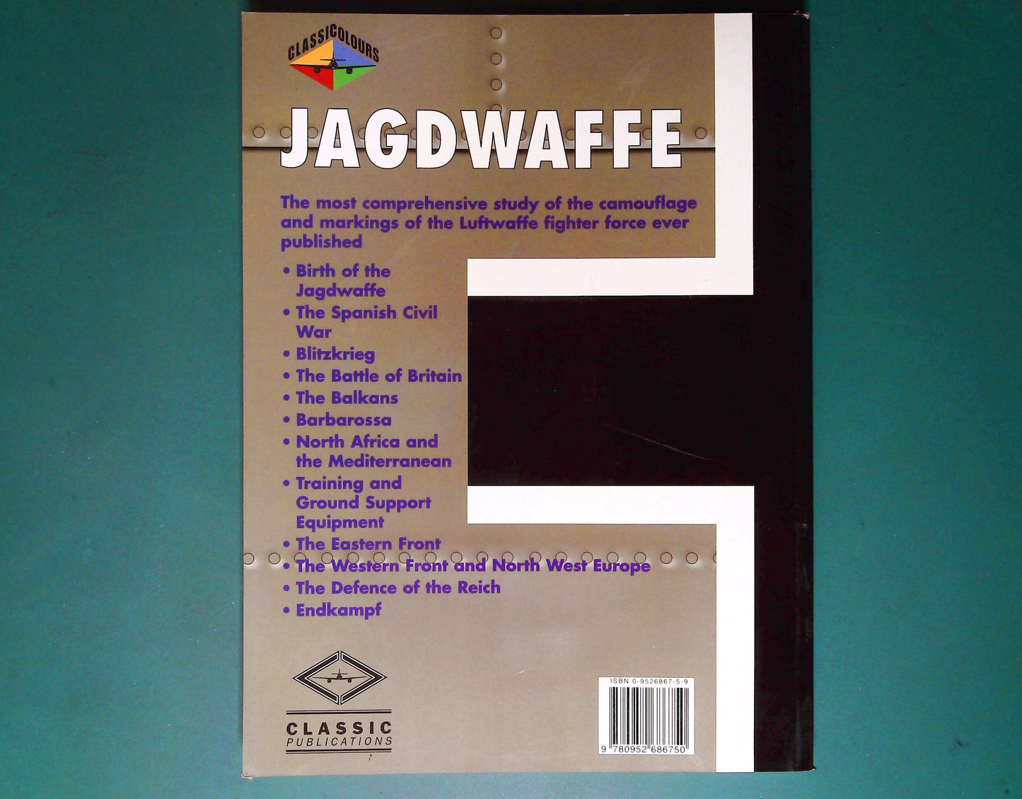 Classic Colours - Jagdwaffe Vol 1 Sec 1: The Birth of the Luftwaffe Fighter Force