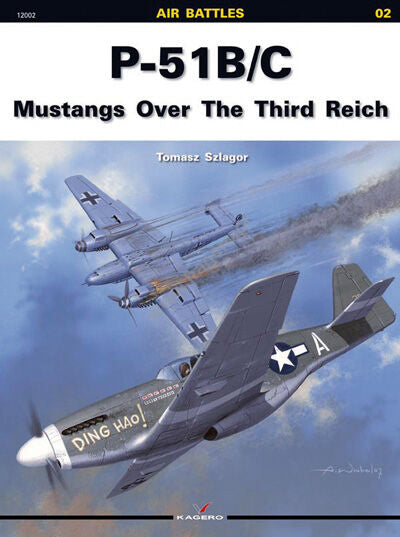 Kagero 12002 - Air Battles 02 - P-51B/C Mustangs Over The Third Reich