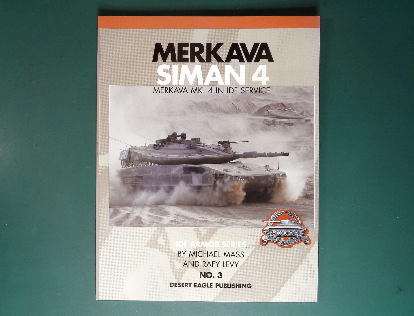 Desert Eagle MFS53272  No 3: Merkava Siman 4 merkava Mk.4 in IDF Service