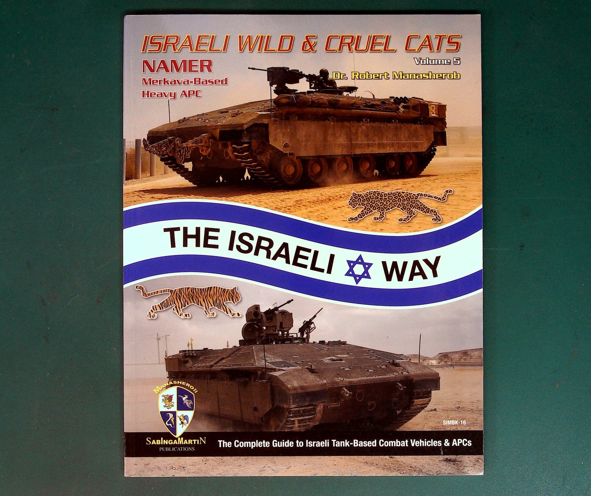  SabingaMartin - Israeli Wild & Cruel Cats Vol 5 NAMER Merkava Based Heavy APC