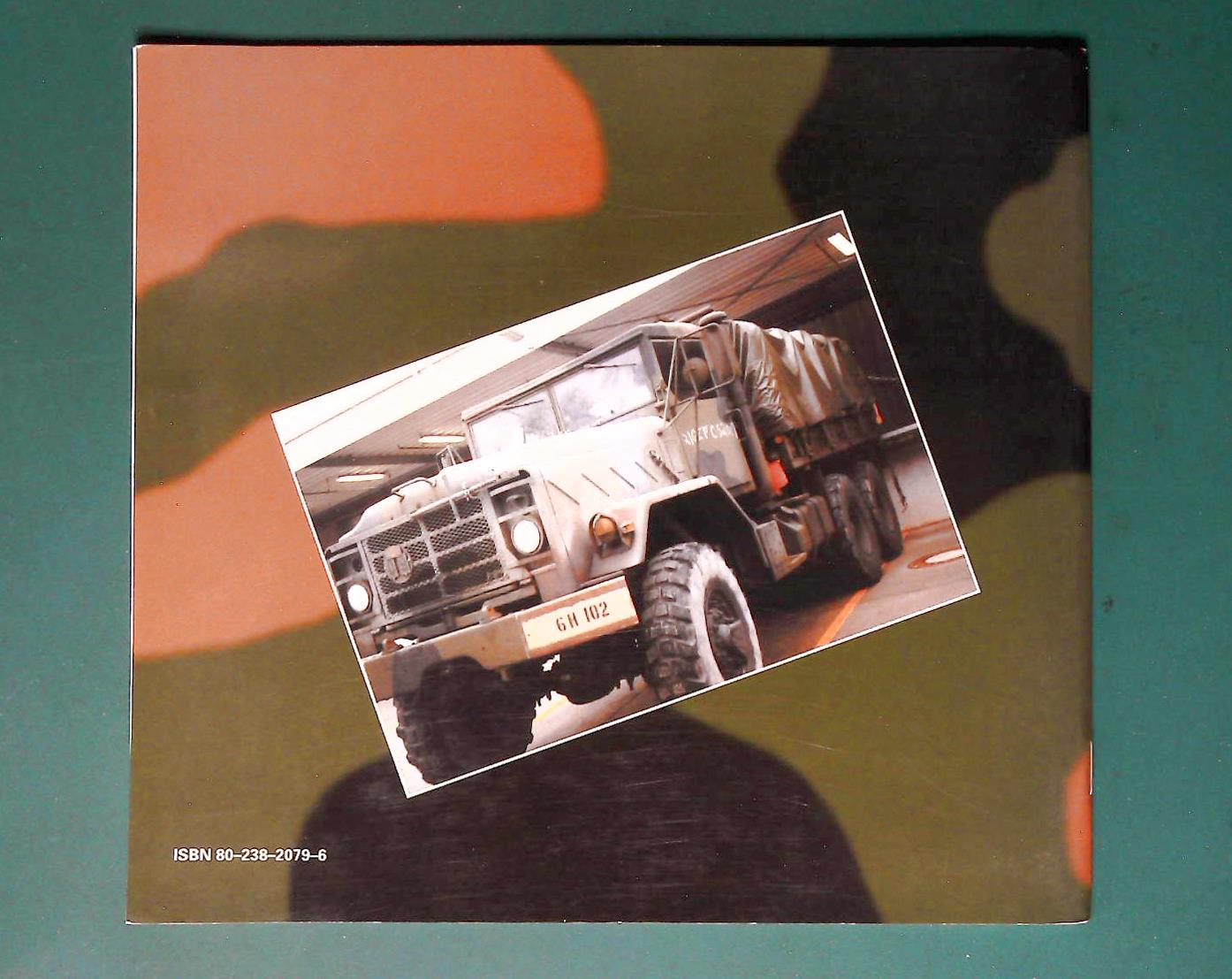  Capricorn - Army Wheels in Detail AW1: US Army 5-Ton Truck M939 Series