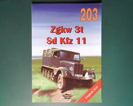  Wydawnictwo Militaria - No 203: Zgkw 3t Sd.Kfz.11