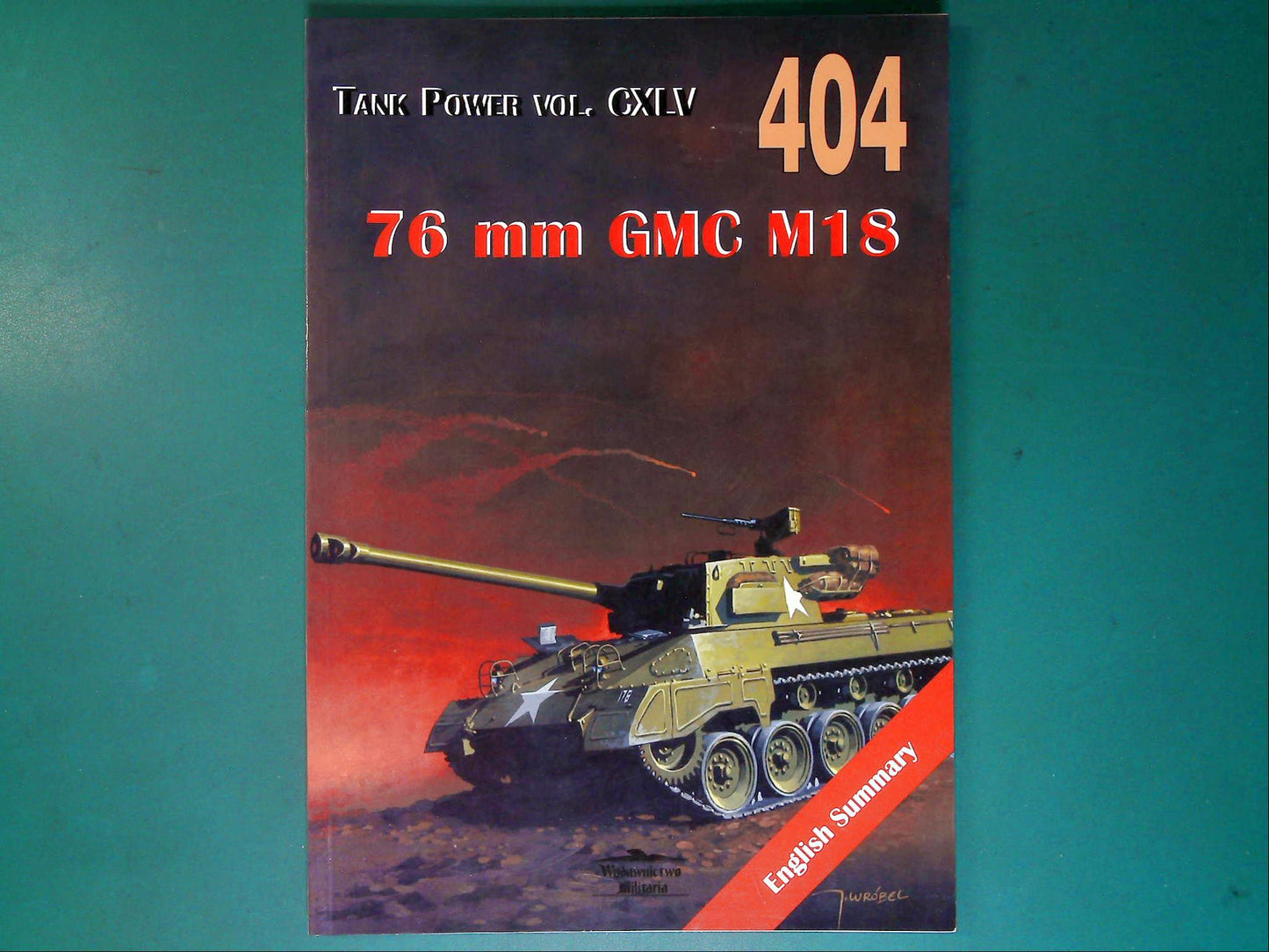  Wydawnictwo Militaria - 404: 76mm GMC M18 (Polish Text)