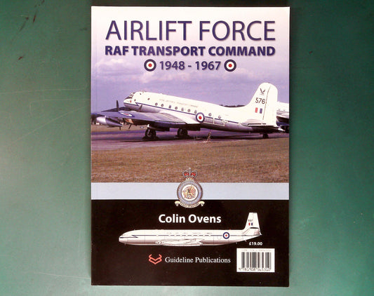  Guideline - Airlift Force RAF Transport Command 1948-1967