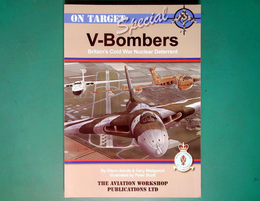  Aviation Workshop - On Target Special V-Bombers