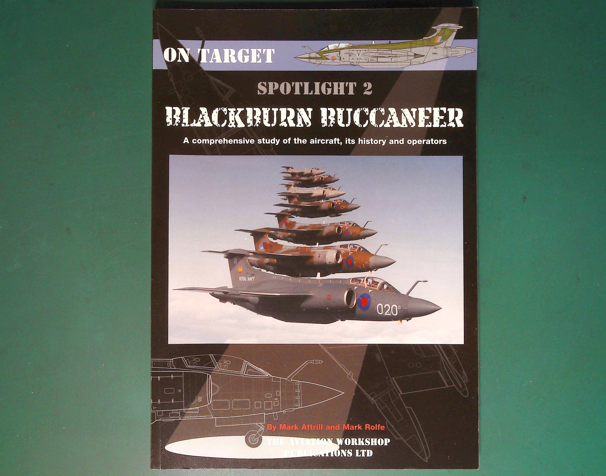  Aviation Workshop - On Target Spotlight 2: Blackburn Buccaneer