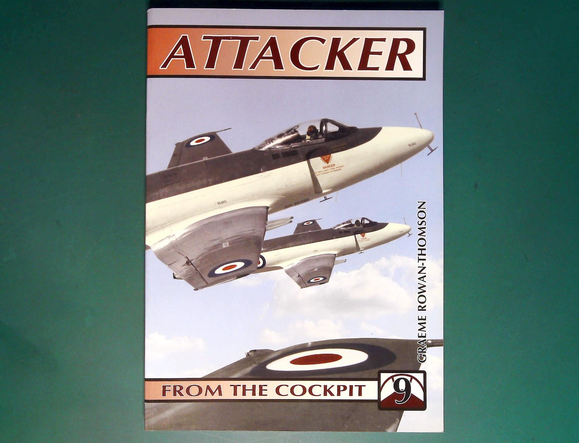  Ad Hoc Publications - From the Cockpit 9: Supermarine Attacker