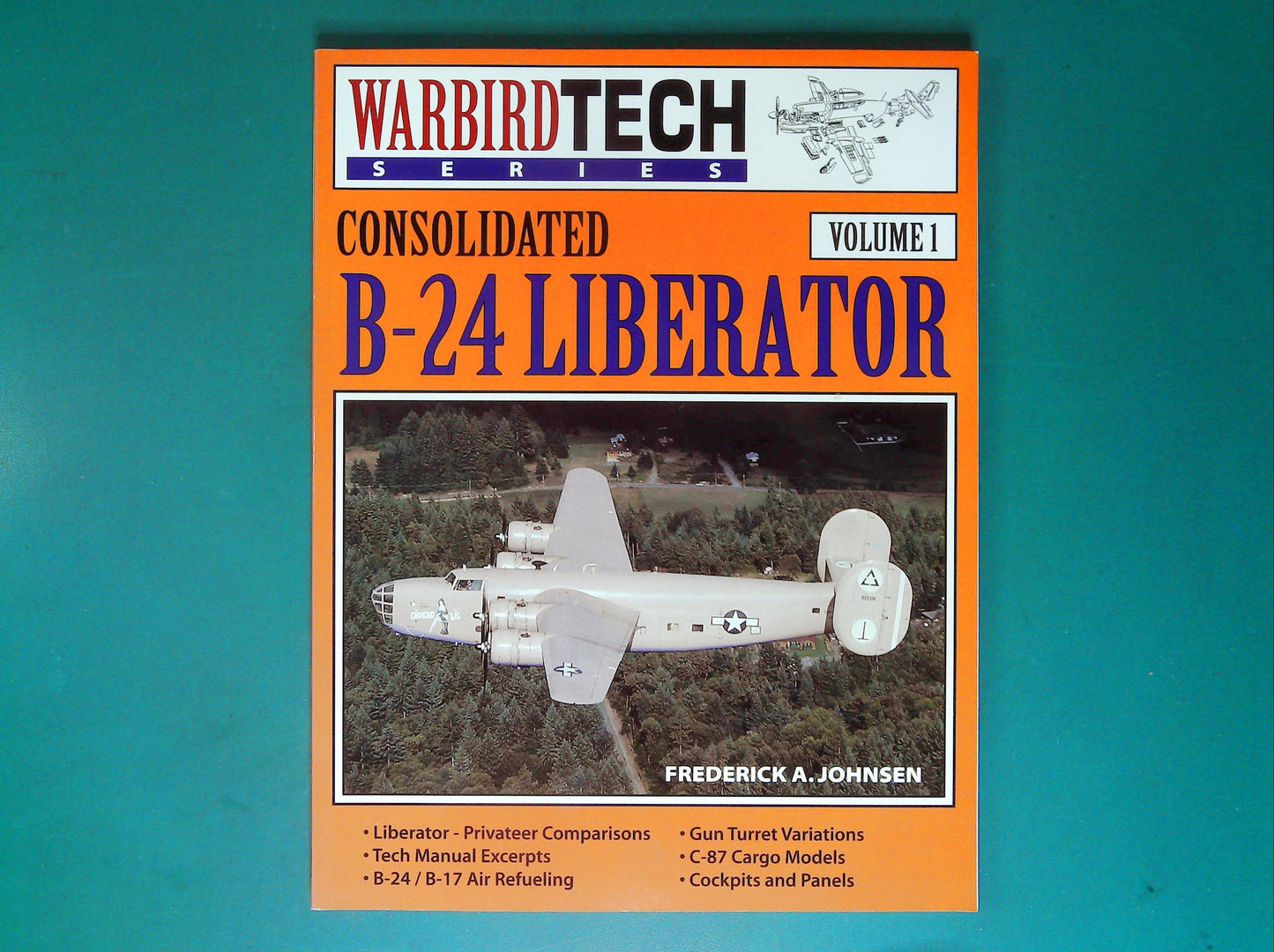  Warbird Tech - B-24 Liberator Volume 1