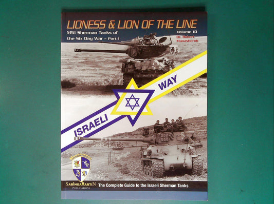  SabingaMartin - Lioness & Lion of the Line Vol 10 M51 Sherman of the 6 Day War Part1