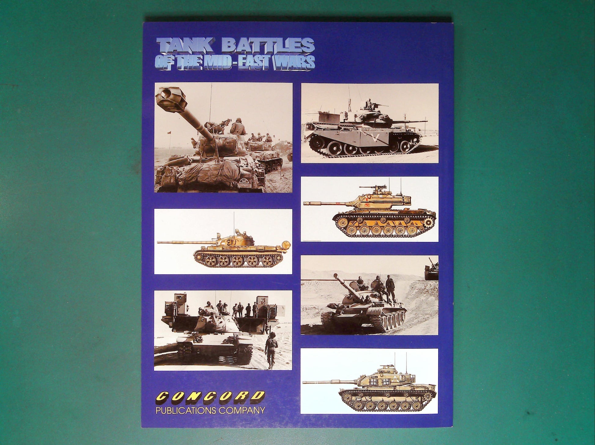  Concord - 7008: Tank Battles of the Mid East Wars (1) The Wars of 1948-1973