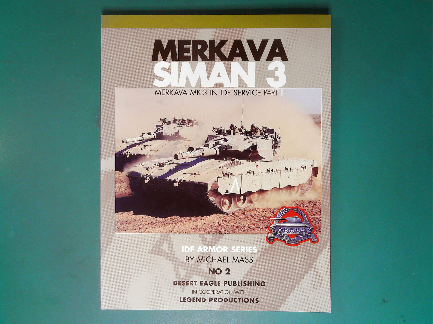  Desert Eagle - No 2: Merkava Siman 3 Part 1