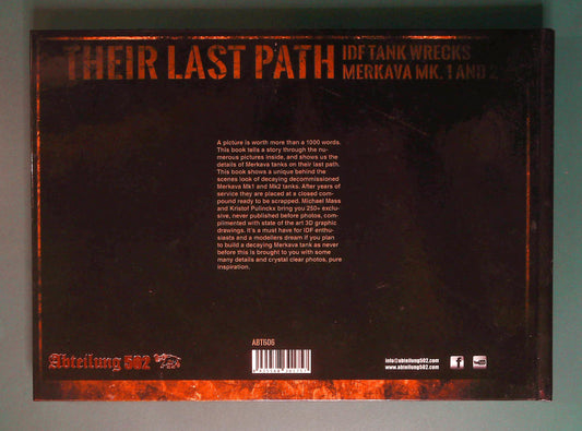  Abteilung 502 - Their Last Path IDF Tank Wrecks Merkava MK 1 and 2