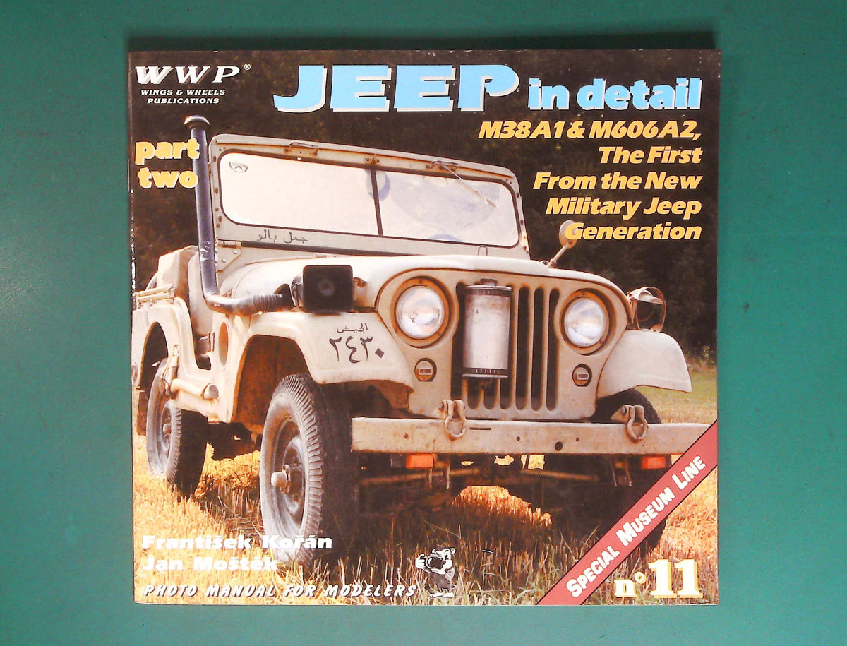  Wings & Wheels Publications - Modellers Photo Manial No 11: Jeep in Detail Part 2