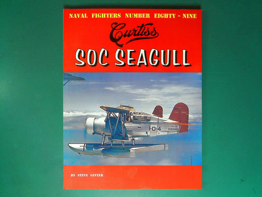  Naval Fighters - No 89: Curtiss Soc Seagull: