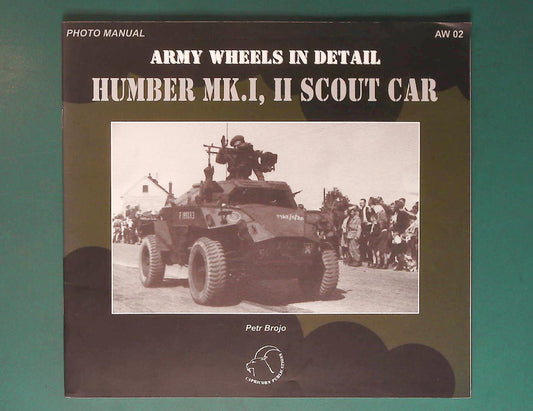  Capricorn - Army Wheels in Detail 02: Humber Mk.I, II Scout Car