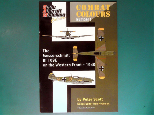 SAM - Combat Colours 1: Messerschmitt Bf109E Western Front 1940