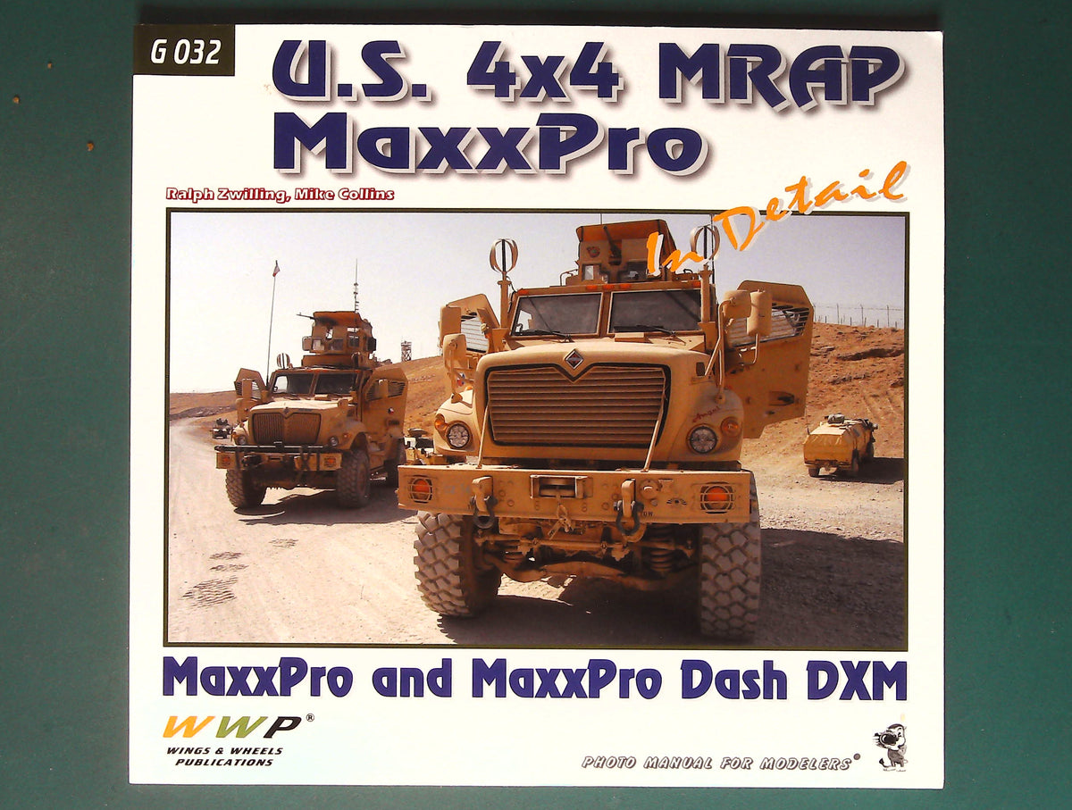  Wings & Wheels Publications - G032: US 4x4 MRAP MaxPro in Detail