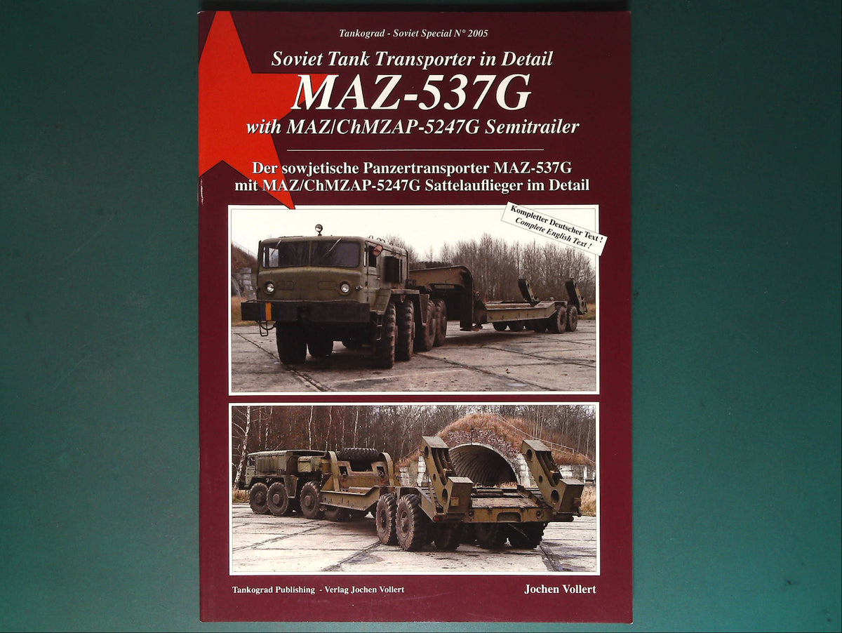  Tankograd - 2005:MAZ-537G Tank Transporter in Detail