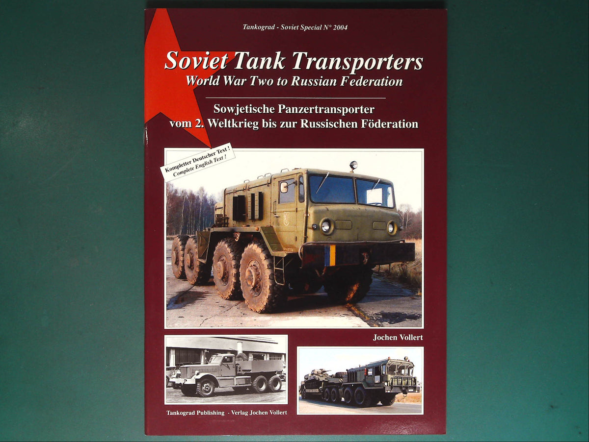  Tankograd - 2004: Soviet Tank Transporters WW2 to Russian Federation