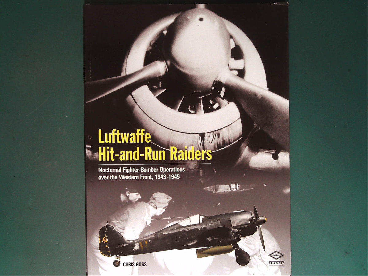  Classic Publications - Luftwaffe Hit and Run Raiders