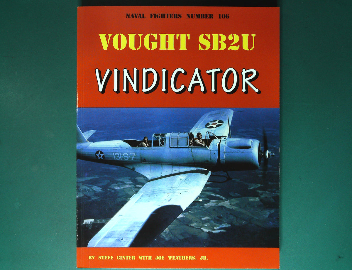  Naval Fighters - No 106. Vought SB2U Vindicator