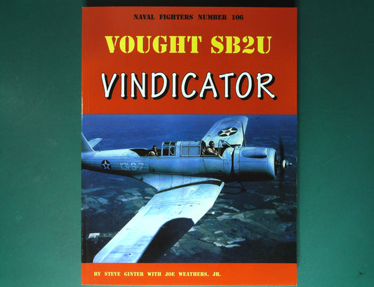  Naval Fighters - No 106. Vought SB2U Vindicator