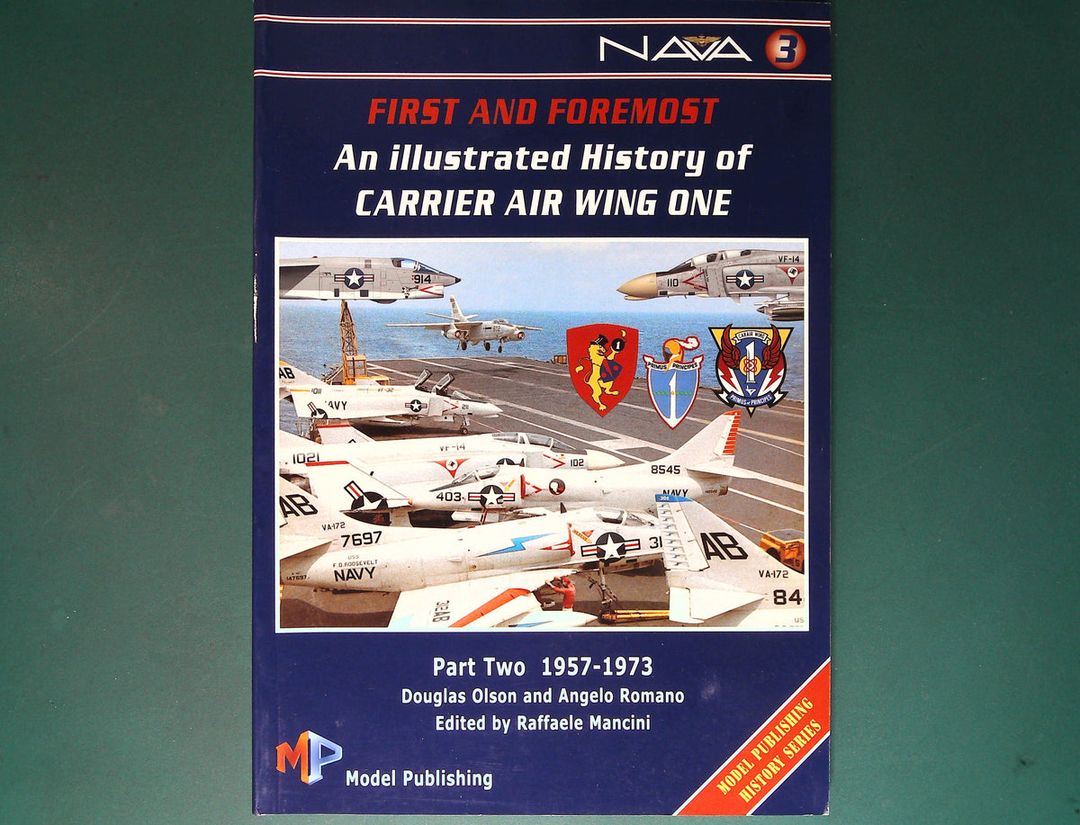  Model Publishing - An Illustrated History of Carrier Air Wing One Part 2 1957-1973