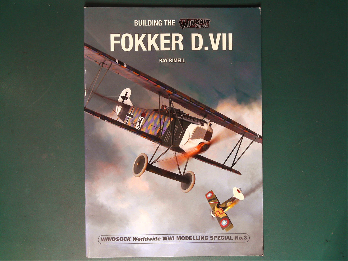  Windsock - Modelling Special 3: Building the Fokker D.VII
