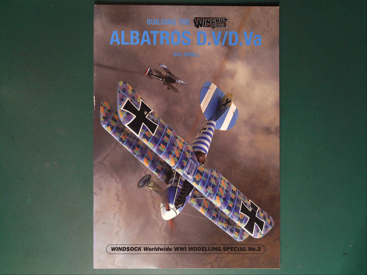  Windsock - Modelling Special 2: Building the Albatros D.V/D.Va