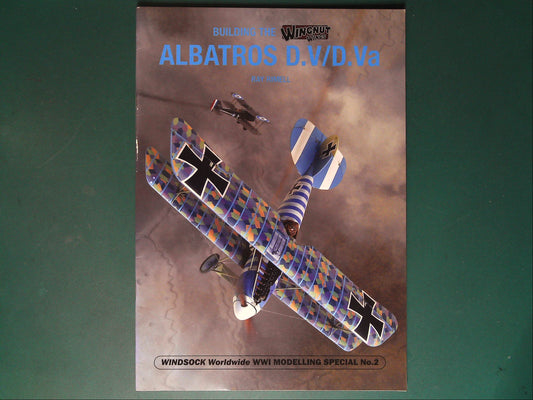  Windsock - Modelling Special 2: Building the Albatros D.V/D.Va