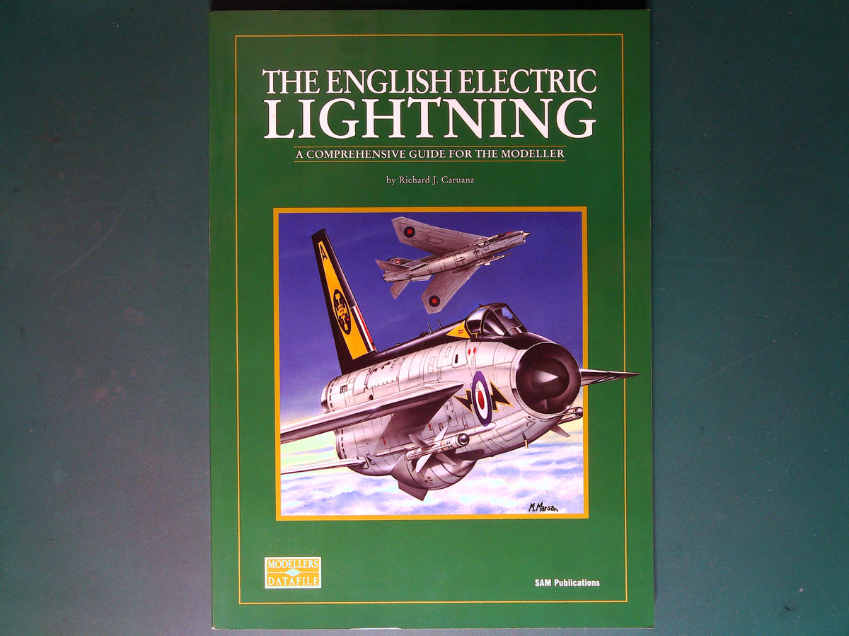 SAM - Modellers Datafile 7: The English Electric Lightning
