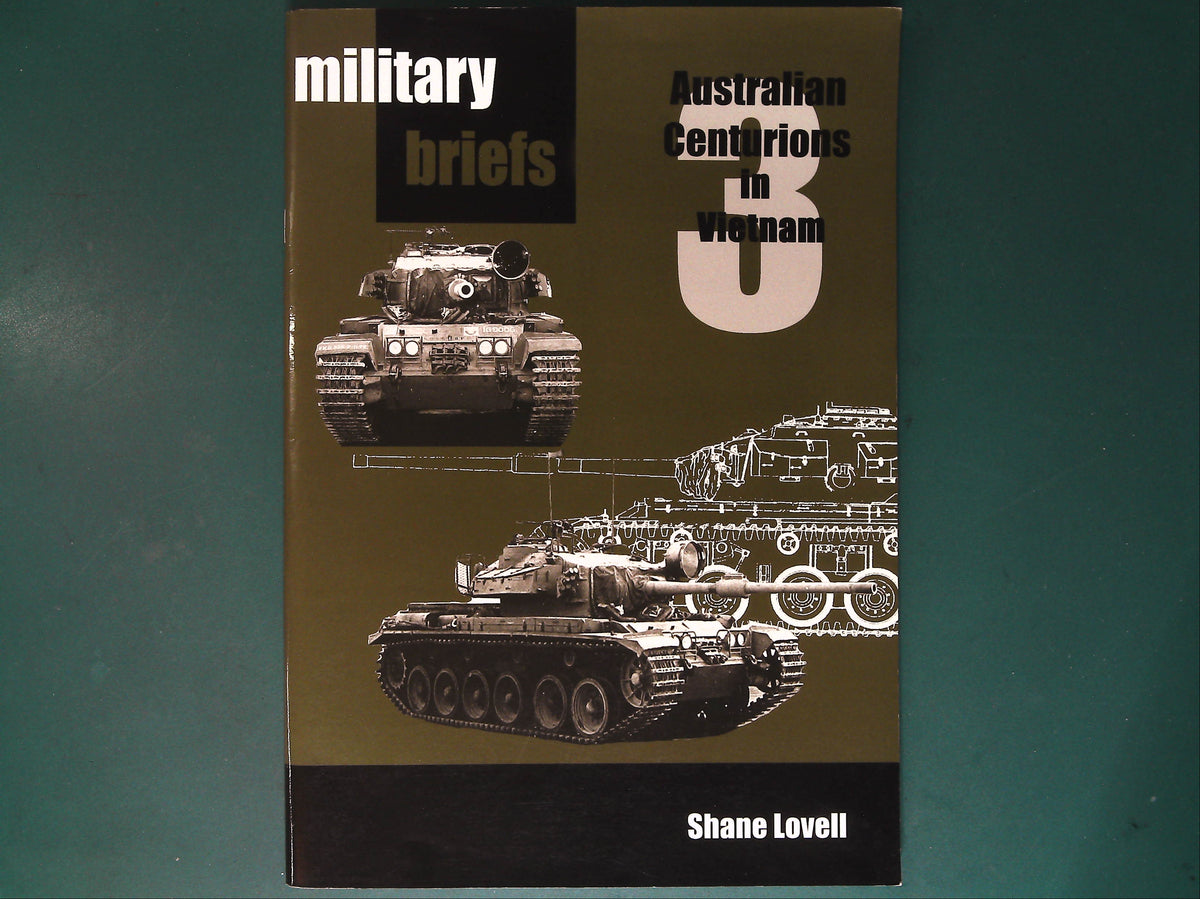  Mouse House - Military Briefs 3: Australian Centurions in Vietnam