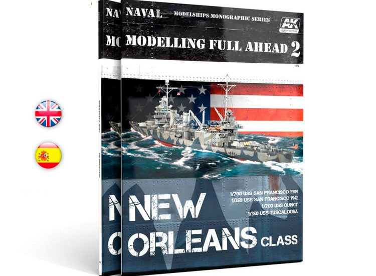 - AK Interactive - Modelling Full Ahead 2: New Orleans Class
