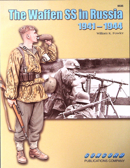  Concord Publications - The Waffen SS in Russia 1941-44
