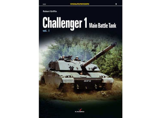 - Kagero - Photosniper 09 - Challenger 1 Main Battle Tank Vol I