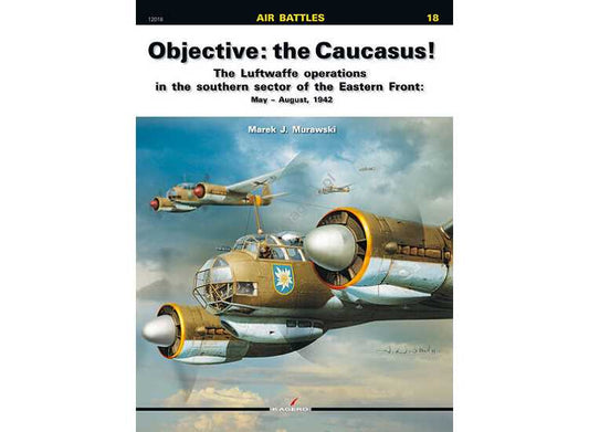 - Kagero - Air Battles 18 - Objective: the Caucasus!