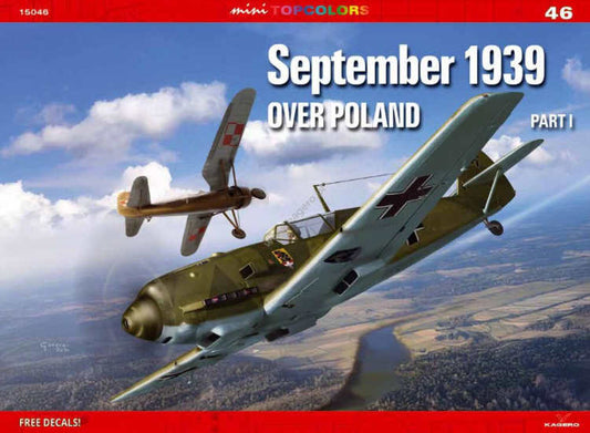 - Kagero - Mini Top Colors 46 - September 1939 over Poland. Part I